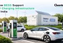 How Battery Energy Storage Systems (BESS) support EV charging infrastructure in India
