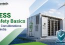 BESS Safety Basics: Key Considerations for India