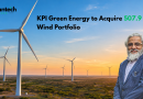 KPI Green Energy to Acquire 507.9 MW Operational Wind Projects in Gujarat